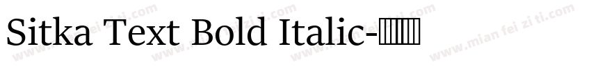 Sitka Text Bold Italic字体转换